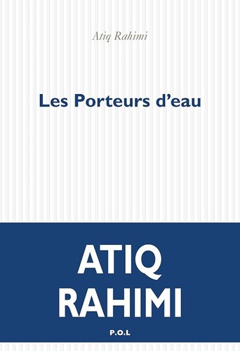 Les porteurs eau - porteurs, rahimi