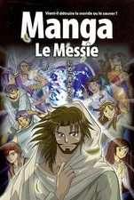 La Bible Manga, Volume 4 : Le Messie, Kozumi Shinozawa