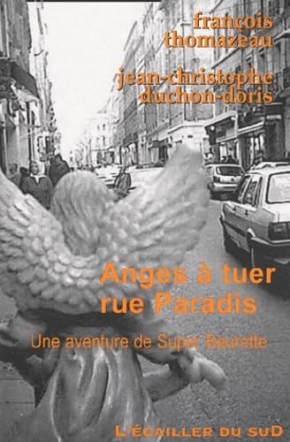 Anges tuer rue - paradis,