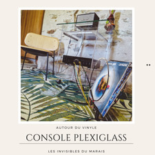 Desserte/Meuble Hifi/ Console en plexiglas et plateau en verre - Les invisibles