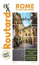 Guide du Routard Rome et ses