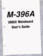 M-396A  NOTICE MANUEL 28 pages MAINBOARD USER'S GUIDE 486/386 TYPE IBM UK