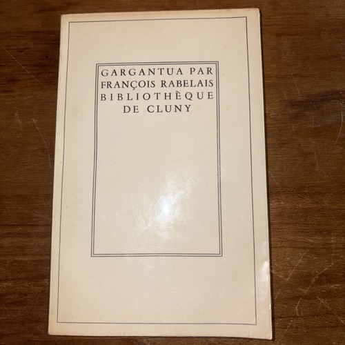 Gargantua francois rabelais - gargantua,