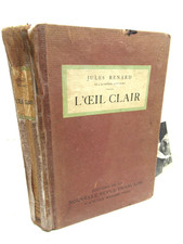 JULES RENARD L'OEIL CLAIR 1914