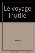 Le voyage inutile, Charles
