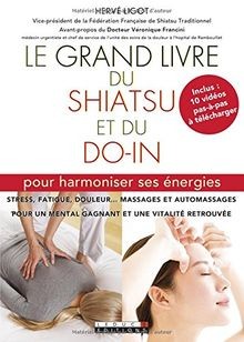Grand livre shiatsu et - le, du