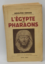 L'Egypte des pharaons - Adolphe Erman - livre ancien 1938 - livre