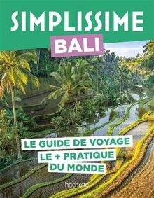 Simplissime bali le guide - bali,