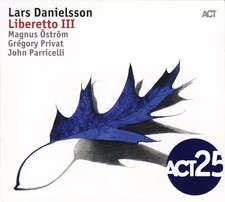 Liberetto III, Lars Danielsson