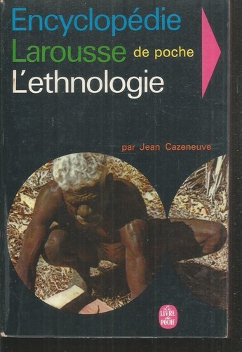 Ethnologie jean cazeneuve - jean,