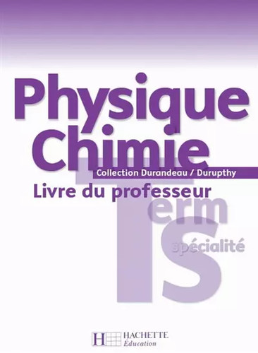 Physique chimie terminale - chimie,