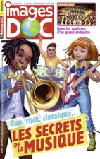IMAGES DOC 366 LES SECRETS DE LA MUSIQUE 