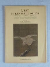 L'Art de l'Extrême Orient, René Grousset, 1950