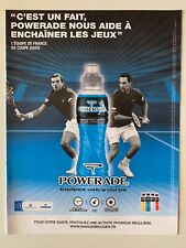 PUBLICITE POWERADE - EQUIPE DE FRANCE COUPE DAVIS 2010 / BENNETEAU - LLODRA