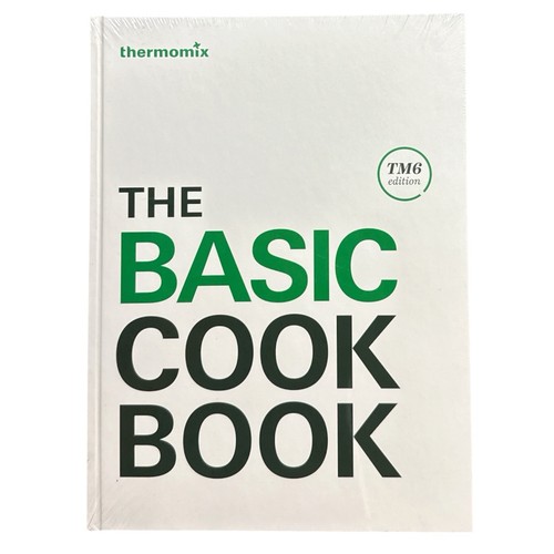 Thermomix the basic cookbook - thermomix,