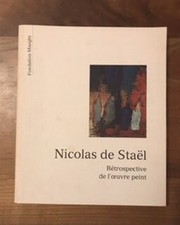 Nicolas de Staël Rétrospective de l'œuvre peint | Collectif | Très bon état