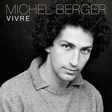 MICHEL BERGER - VIVRE (2022) / COFFRET 3 CD / NEUF SOUS BLISTER D'ORIGINE