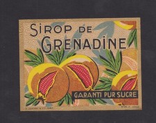 Ancienne  étiquette  France BN132241 Sirop de Grenadine 