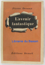 L'avenir fantastique Pierre Devaux 1942