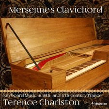 DDA25134 Terence Charlston Clavichord De Mersenne CD DDA25134 NEUF