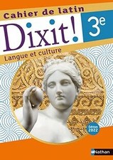 Dixit ! 3e, cahier de latin : langue et culture  de B... | Livre | état très bon