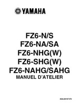 manuel atelier technique réparation entretien Yamaha Fazer FZ6 N & S