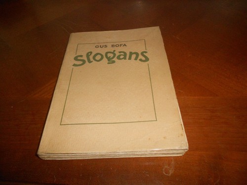 Slogans gus bofa o - slogans,