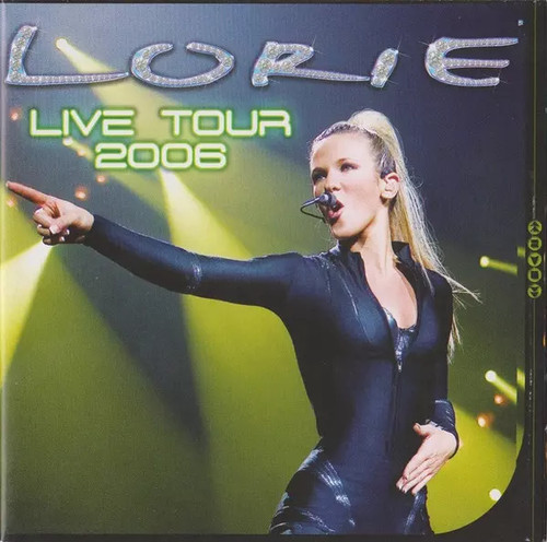 Live tour 2006 lorie - tour, 2006,