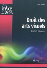 Droit des arts visuels: Contrats d'auteurs., Jean Vincent