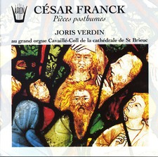 FRANCK Pièces Posthumes pour Orgue JORIS VERDIN [CD] France NM++