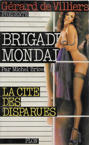 Michel brice brigade - brice, mondaine