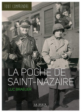 Poche de Saint-Nazaire - Coll Tout Comprendre de Luc Braeuer