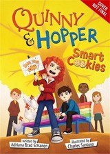 Smart Cookies: Quinny & Hopper Book 3 by Schanen, Adriana Brad [Hardback] NEUF