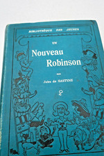 GASTYNE Jules de UN NOUVEAU ROBINSON