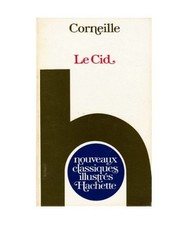 LE CID - Corneille, Pierre