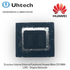 Écouteur Interne (Internal Earphone) Huawei Mate 20 (HMA-L29) - Origine Démonté