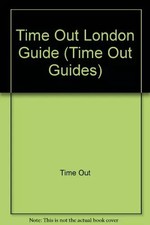 Time Out Guide: London, "Time