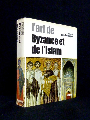 Art byzance de l - de, l'islam