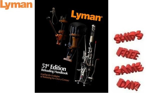 Lyman reloading handbook - handbook, 51st