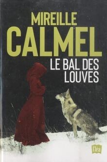 Bal des louves - louves, édition