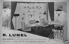 PUBLICITÉ 1954 R.LUNEL LUMINAIRE LAMPADAIRE APPLIQUES ABAT-JOUR -- ADVERTISING
