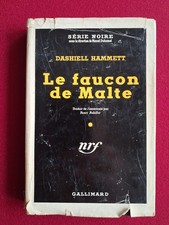 Dashell Hammett-LE FAUCON DE MALTE-Série Noire N°58, cartonné, jaquette, 1950 EO