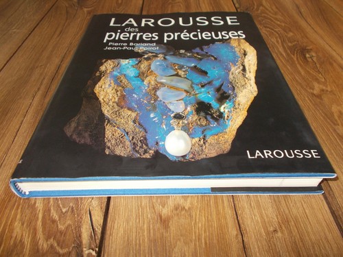 Larousse des pierres - des,