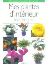 Mes plantes d'intérieur, Collectif