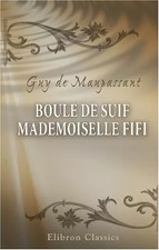 Boule de suif. Mademoiselle