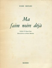 BERNARD : MA FAIM NOIR DÉJÀ. COMPOSITIONS DE MATISSE