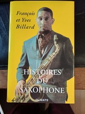 livre Histoires Du Saxophone - François Billard chez climats