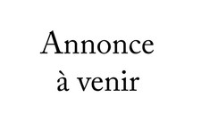 Annonce à venir 01