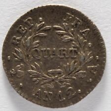FRANCE QUART DE FRANC BONAPARTE 1ER CONSUL AN 12 A