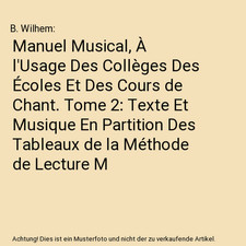 Manuel Musical, À l'Usage Des